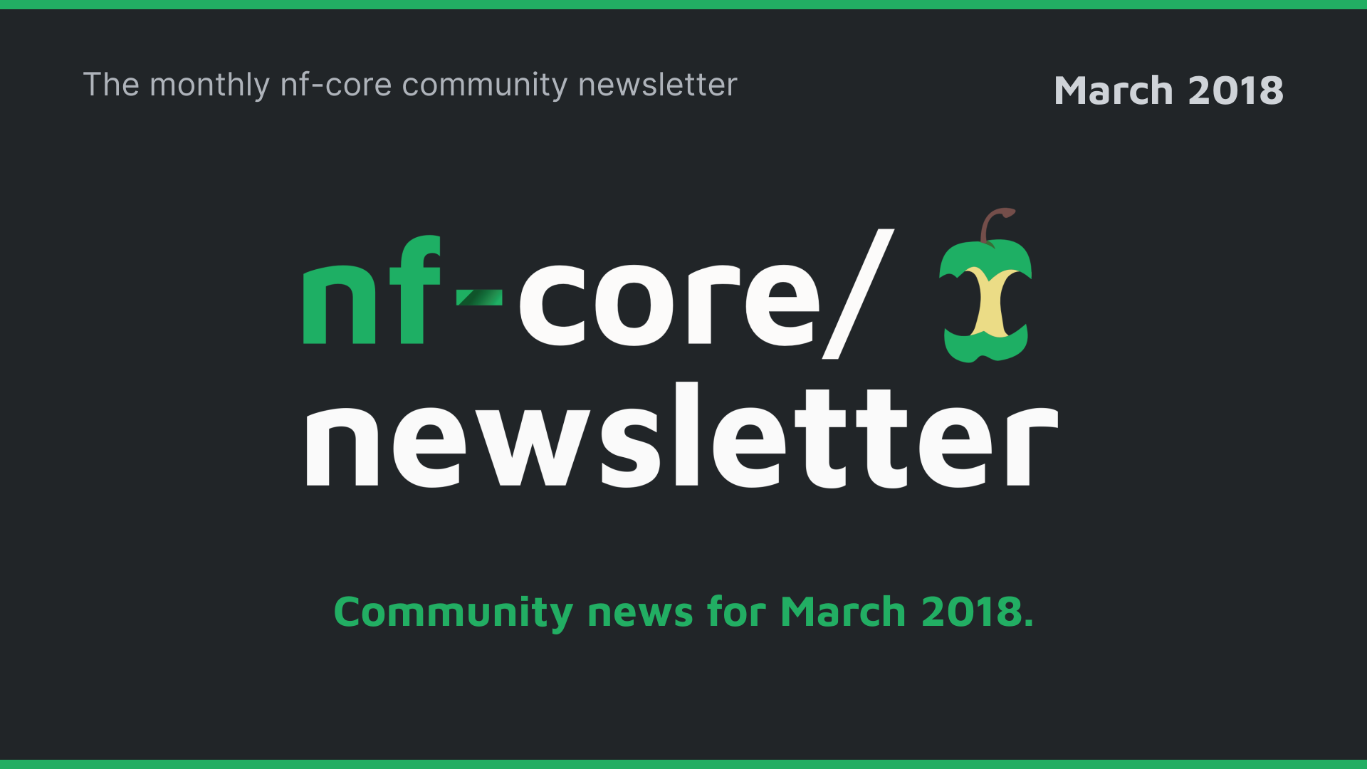 nf-core newsletter — March 2018